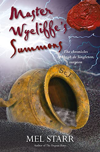 Master Wycliffe's Summons (The Chronicles of Hugh De Singleton, Surgeon, 14) von Lion Fiction