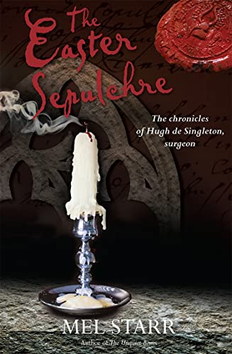 The Easter Sepulchre (Chronicles of Hugh de Singleton, Surgeon) von Lion Fiction