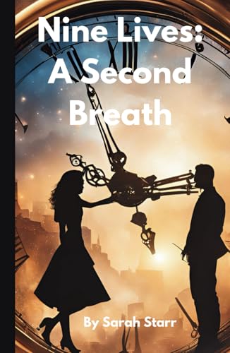 Nine Lives: A Second Breath von Independently published