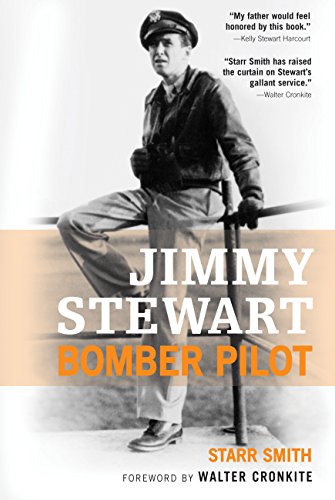 Jimmy Stewart: Bomber Pilot von Zenith Press