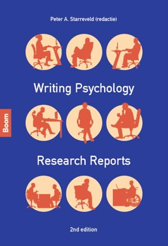Writing Psychology Research Reports von Boom