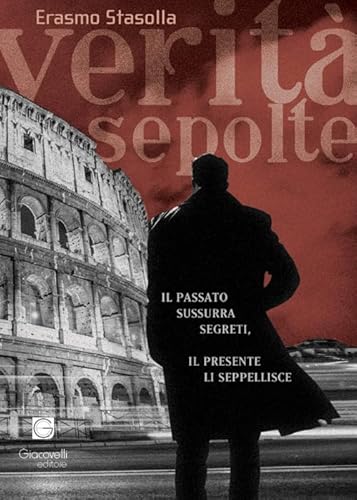 Verità sepolte Verità sepolte von Giacovelli Editore