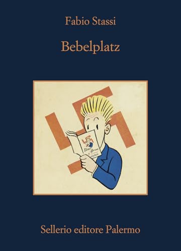 Bebelplatz. La notte dei libri bruciati (La memoria)