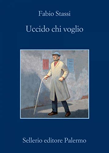 Uccido chi voglio (La memoria) von Sellerio di Giorgianni