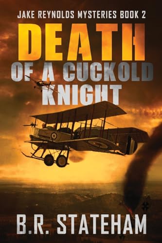 Death of a Cuckold Knight (The Jake Reynolds Mysteries, Band 2) von Next Chapter