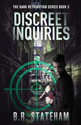 Discreet Inquiries (The Dark Retribution, Band 2) von Next Chapter