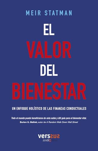 El Valor del Bienestar: Un enfoque holístico de las finanzas conductuales von Lettera Publicaciones