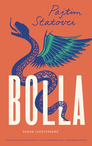 Bolla: Roman von Luchterhand Literaturverlag