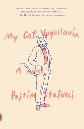 My Cat Yugoslavia: A Novel