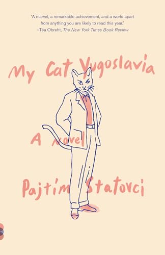 My Cat Yugoslavia: A Novel von Vintage