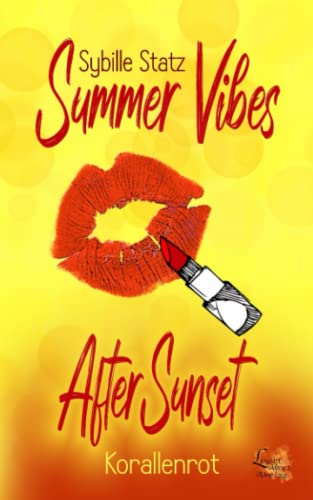 Summer Vibes - After Sunset: Korallenrot