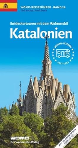 Entdeckertouren mit dem Wohnmobil Katalonien (Womo-Reihe, Band 28)