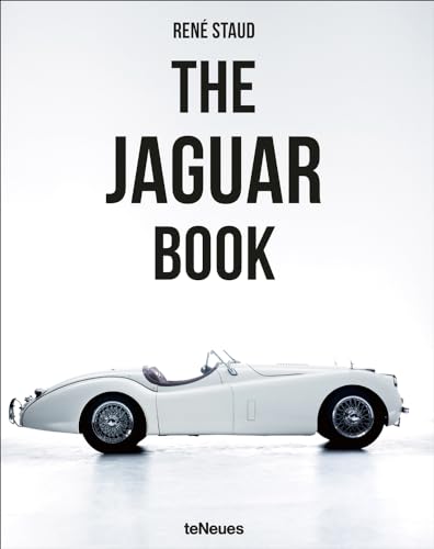 The Jaguar Book: by René Staud von teNeues Verlag GmbH