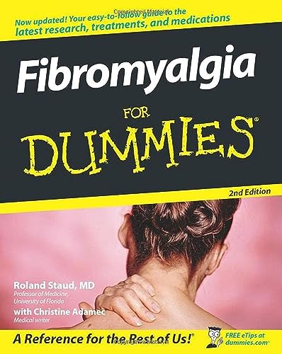 Fibromyalgia For Dummies, 2nd Edition