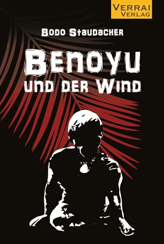 Benoyu und der Wind von VERRAI-VERLAG