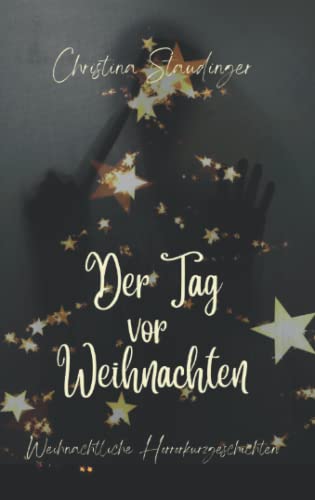 Der Tag vor Weihnachten von Independently published