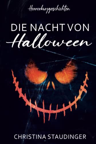 Die Nacht von Halloween von Independently published