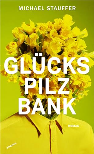 Glückspilzbank von Atlantis Literatur