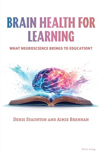 Brain Health for Learning: What neuroscience brings to education?