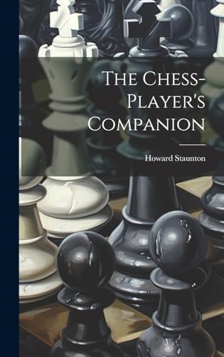 The Chess-player's Companion
