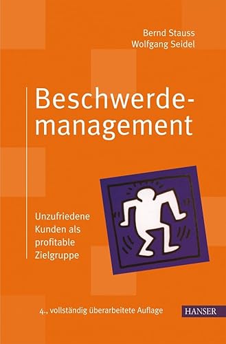 Beschwerdemanagement: Unzufriedene Kunden als profitable Zielgruppe Beschwerdemanagement: Unzufriedene Kunden als profitable Zielgruppe