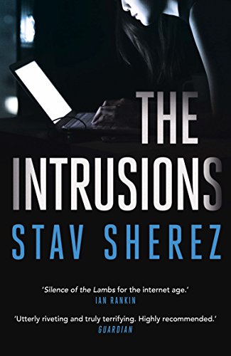 The Intrusions: Stav Sherez (Carrigan & Miller) von Faber & Faber