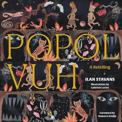 Popol Vuh: A Retelling von Restless Books