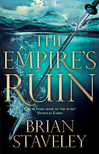 The Empire's Ruin (Ashes of the Unhewn Throne, 1)