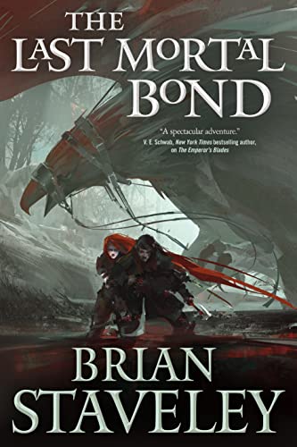 The Last Mortal Bond (Chronicle of the Unhewn Throne, 3, Band 3)