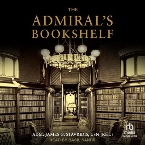 The Admiral's Bookshelf von Tantor Media Inc