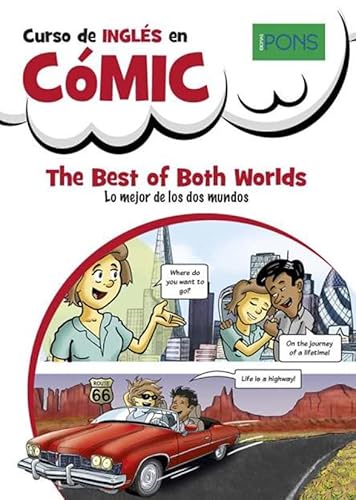 Curso de inglés en cómic: The Best of Both Worlds von PONS Idiomas