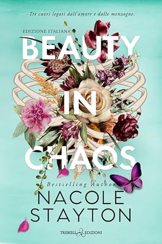 Beauty in chaos. Ediz. italiana (Romance) von Triskell Edizioni