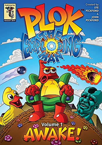 Plok The Exploding Man: Volume 1: Awake! (Plok The Exploding Man, The Comic Strip, Band 1) von CREATESPACE