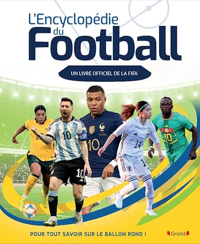 Encyclopédie du football (Un livre officiel de la FIFA): Livre officiel FIFA