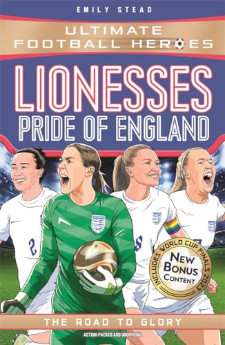 Lionesses - European Champions: Ultimate Football Heroes - the No.1 Football Series von John Blake Publishing Ltd