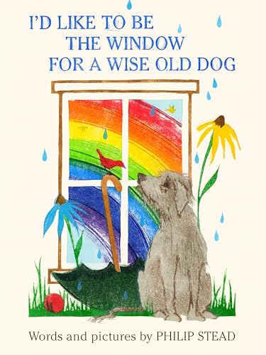 I'd Like to Be the Window for a Wise Old Dog von Doubleday Books for Young Readers
