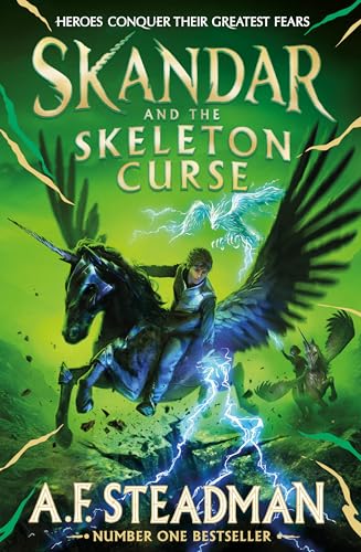 Skandar 04 and the Skeleton Curse: A. F. Steadman