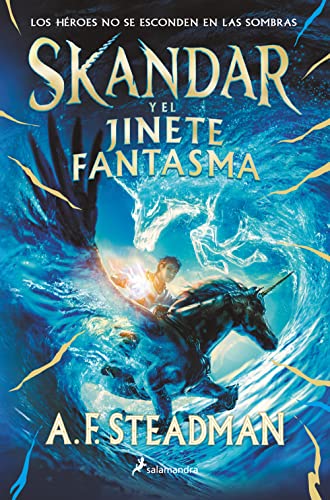 Skandar y el jinete fantasma (Skandar 2) (Colección Salamandra Middle Grade, Band 2)