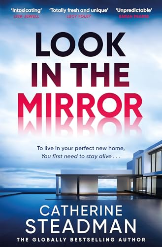 Look in the Mirror: the addictive, heart-pounding thriller from the author of Something in the Water von Quercus