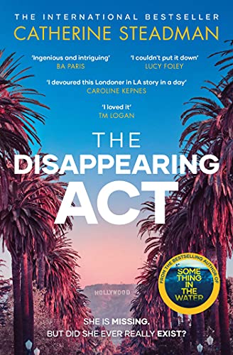 The Disappearing Act: The gripping new psychological thriller from the bestselling author of Something in the Water