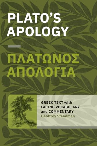 Plato's Apology: Greek Text with Facing Vocabulary and Commentary