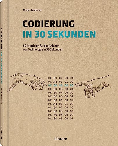 Codierung in 30 Sekunden von Librero b.v.
