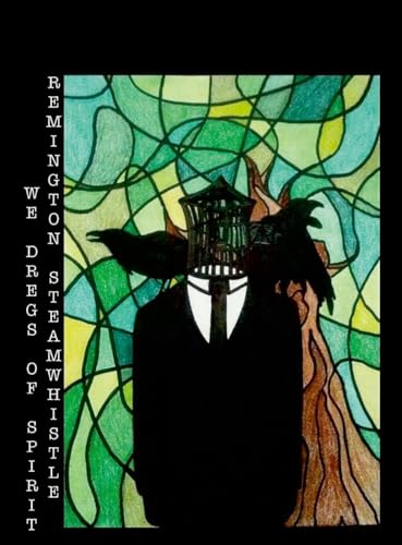 We Dregs of Spirit von Lulu.com