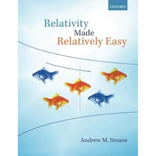 Relativity Made Relatively Easy: Volume 1