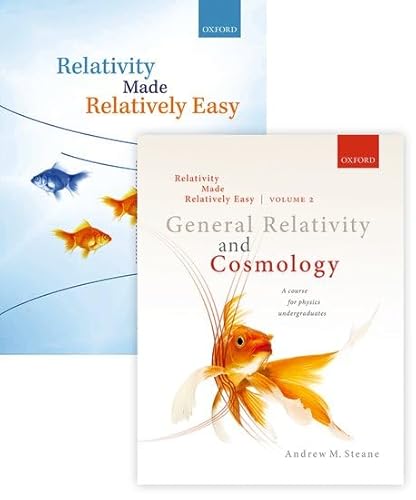 Relativity Made Relatively Easy Pack: Relativity Made Relatively Easy / General Relativity and Cosmology (1+2) von Oxford University Press