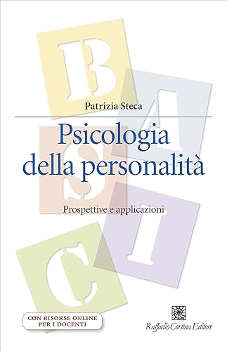 Psicologia della personalità. Prospettive e applicazioni. Con espansione online (Manuali di psicologia) von Raffaello Cortina Editore