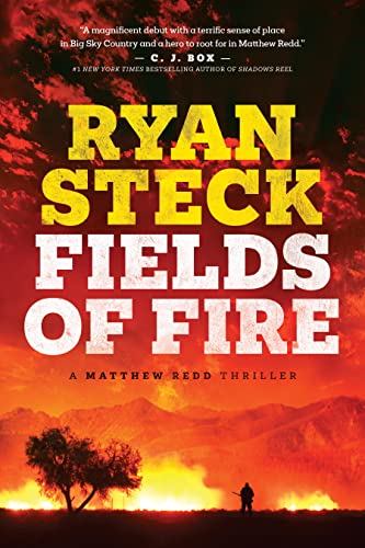 Fields of Fire (Matthew Redd Thriller, 1)