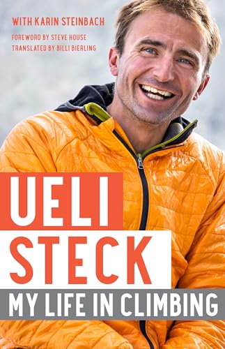 Ueli Steck: My Life in Climbing (Legends and Lore) von Mountaineers Books
