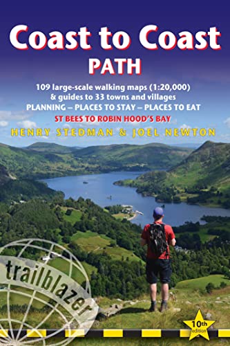 Coast to Coast Path: 109 Large-Scale Maps & Guides to 33 Towns and Villages; Planning - Places to Stay - Places to Eat; St Bees to Robin Hood's Bay (Trailblazer) von Trailblazer Guides
