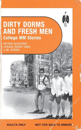Dirty Dorms and Fresh Men von Peter Schutes Publishing